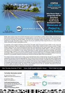 COP24 Side Event: Solar Head of State - a partnership with the Government of India & the Pacific Islands Development Forum: Showcase of Project in Pacific Nations - 6 December 2018