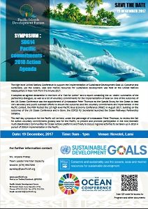 SDG14 Symposium: Pacific Commitments 2018 Action Agenda - 19 December 2017